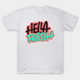 Fresh Hand Lettering T-Shirt